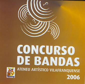 Concurso de Bandas Ateneu Artistico Villafranquense 2006 - hier klicken